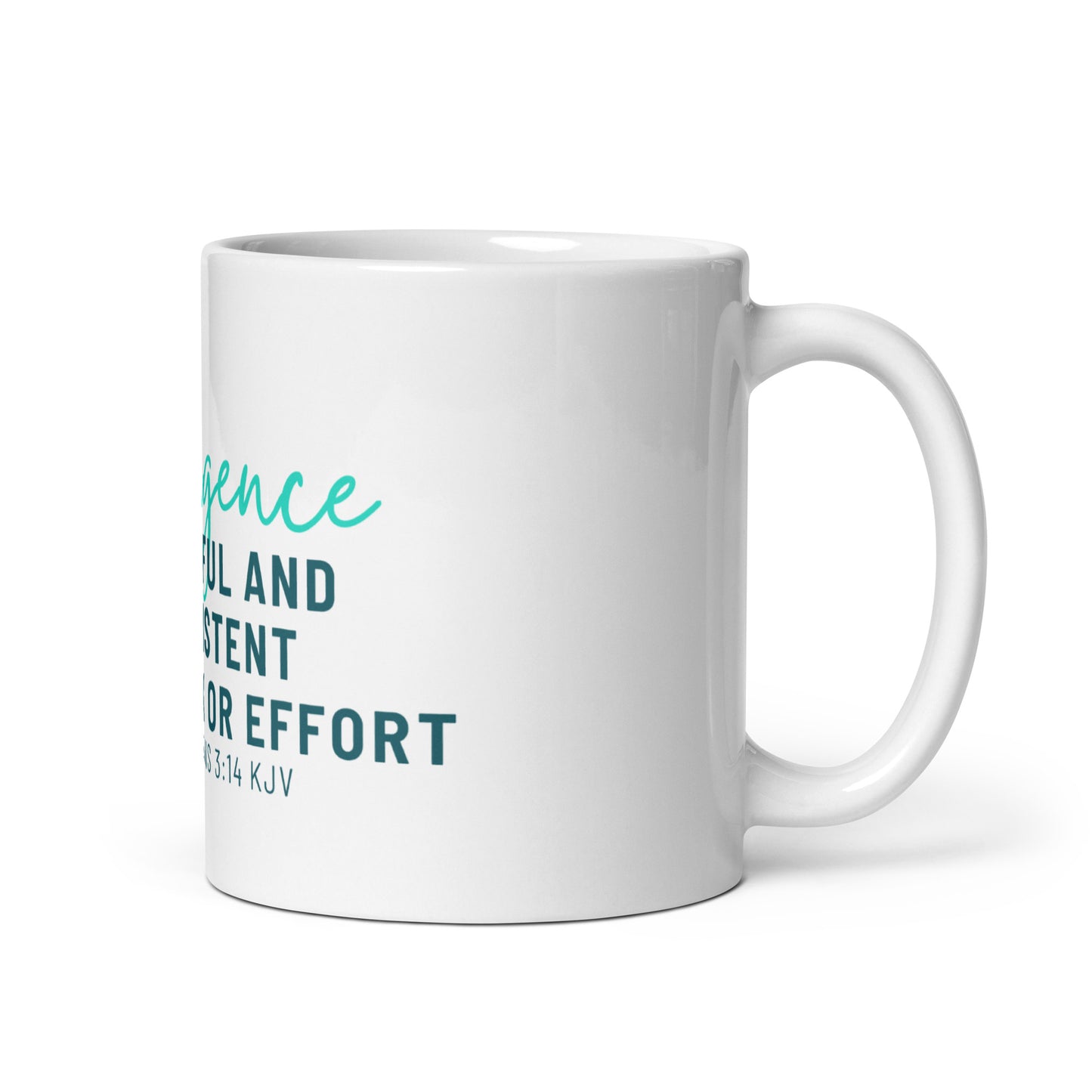 Diligence: White Glossy Mug