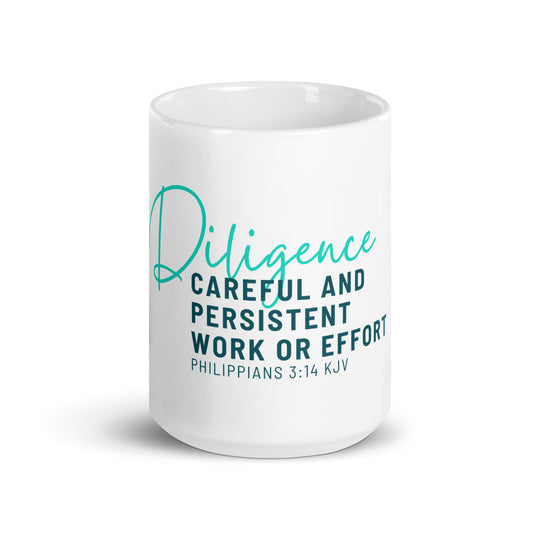 Diligence: White Glossy Mug